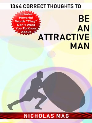 cover image of 1344 Correct Thoughts to Be an Attractive Man